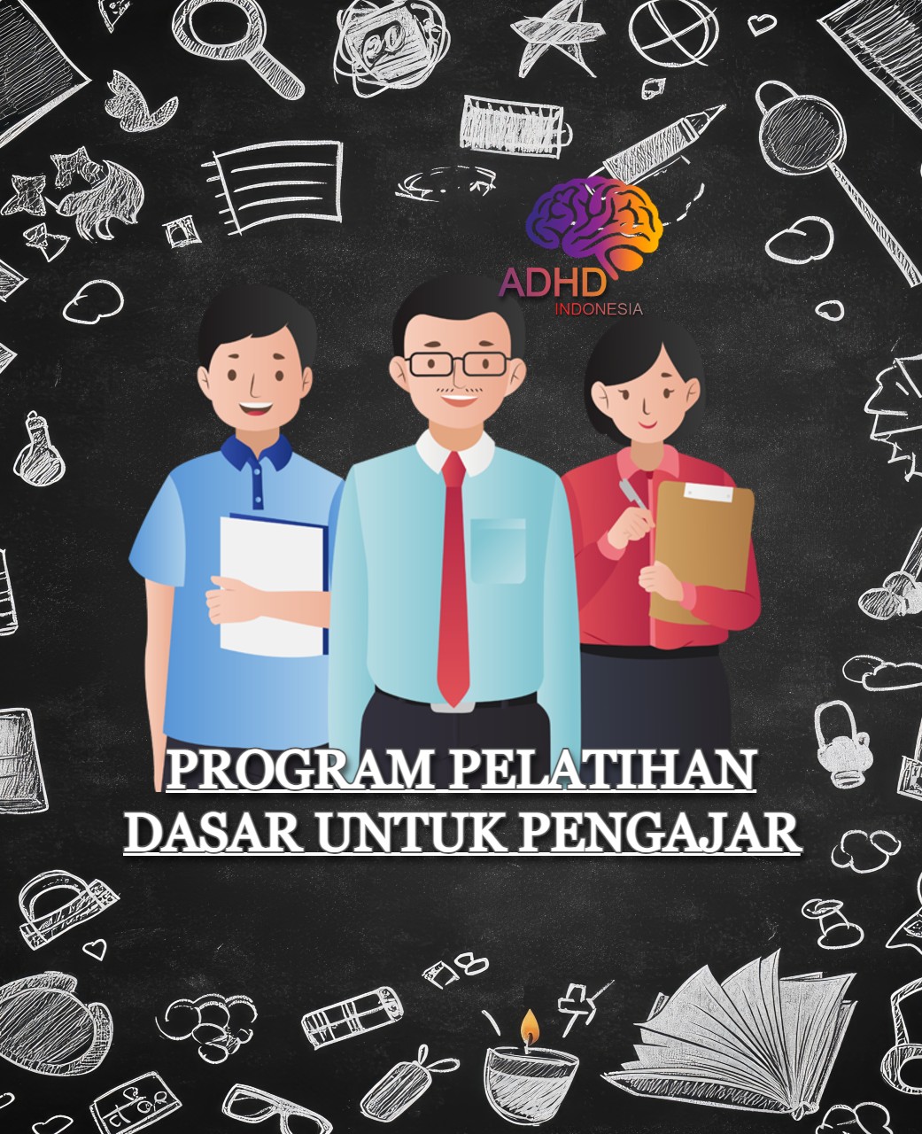 Pelatihan Dasar Pengajar ADHD Indonesia Kabupaten Bima